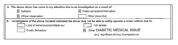Figure 2 : Exemple d’un formulaire de « Renseignements au sujet du conducteur / Demande d’examen de la conduite », où la case « Autre » a été remplie avec les mots « problème médical de diabète ». Le formulaire complet se trouve à l’Annexe D.