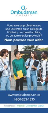 Lien vers la brochure Avez-vous un problème avec une université ou un collège de l'Ontario, un conseil scolaire, ou un autre service provincial?