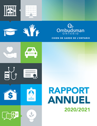 Couverture du rapport annuel 2020-2021 du bureau de l'Ombudsman de l'Ontario