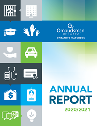 Cover of the Ombudsman Ontario's 2020-2021 Annual report